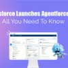 Salesforce Launches Agentforce 2dx: All You Need To Know
