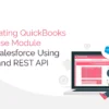 Integrating QuickBooks Expense Module with Salesforce Using LWC and REST API