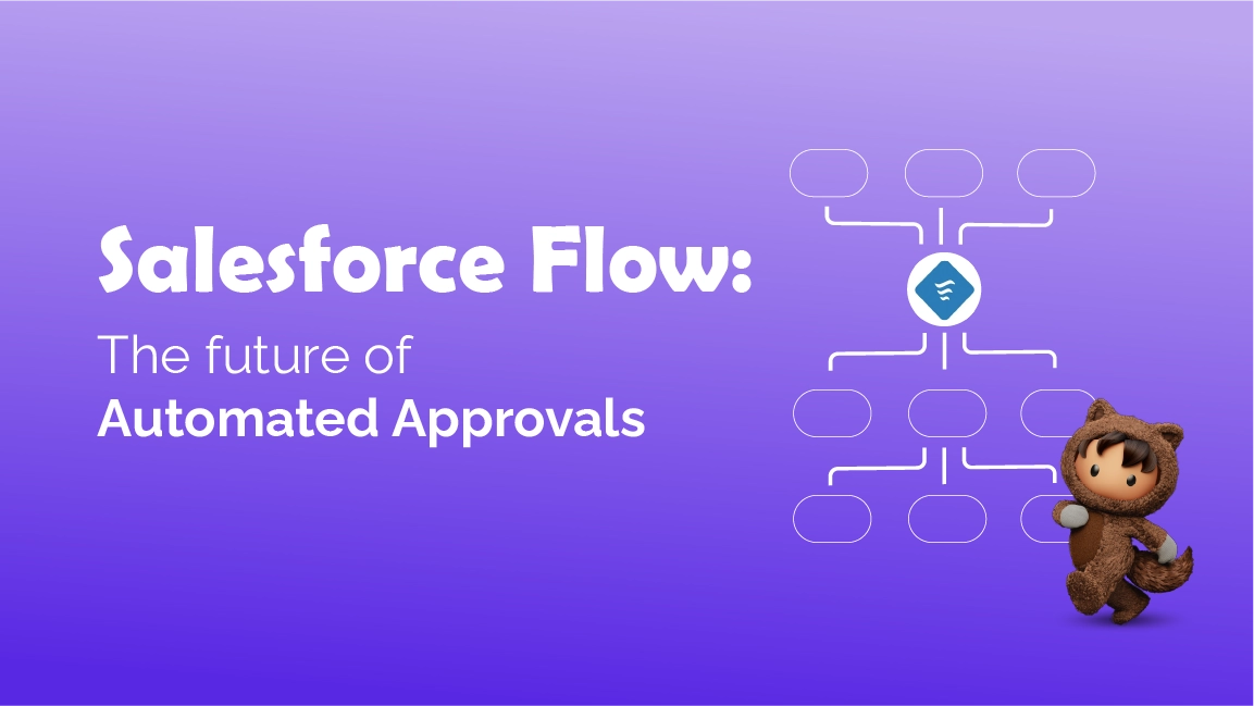Approvals with Salesforce Flow